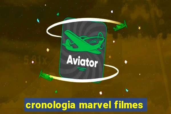 cronologia marvel filmes